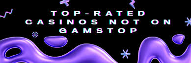 Casino Sites Not on Gamstop Explore Your Gaming Options