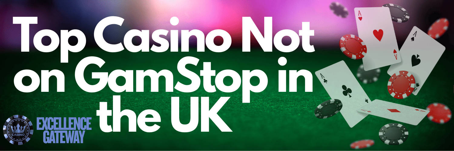 Exploring Non GamStop Gambling Sites A Guide for Players